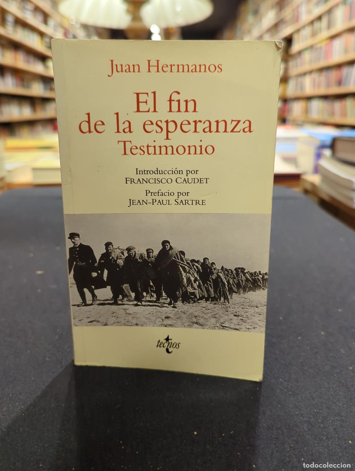 Libros: El fin de la esperanza - Juan Hermanos - Foto 2