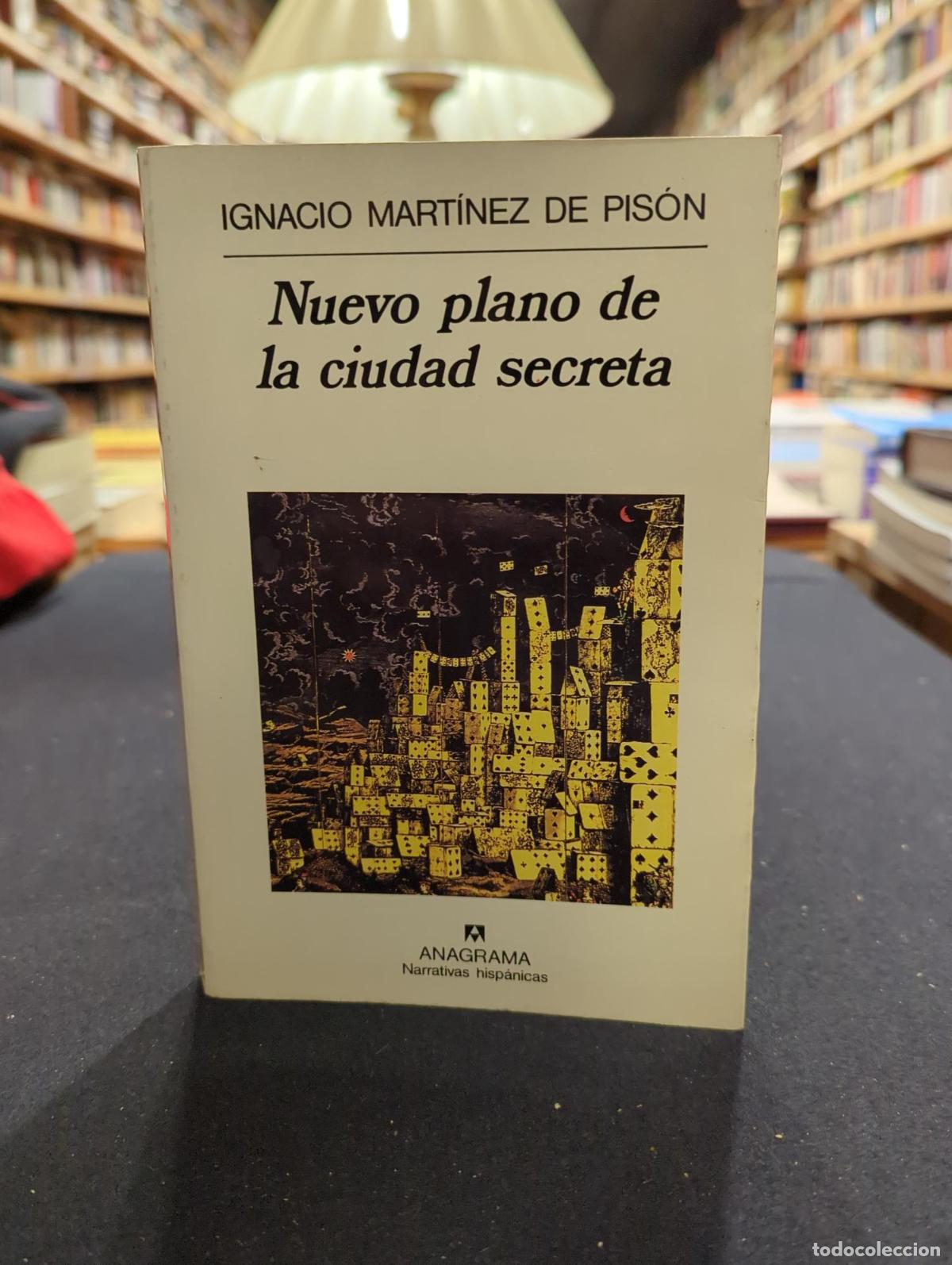 Libros: Nuevo plano de la ciudad secreta - Ignacio Mart&iacute;nez de Pis&oacute;n - Foto 2