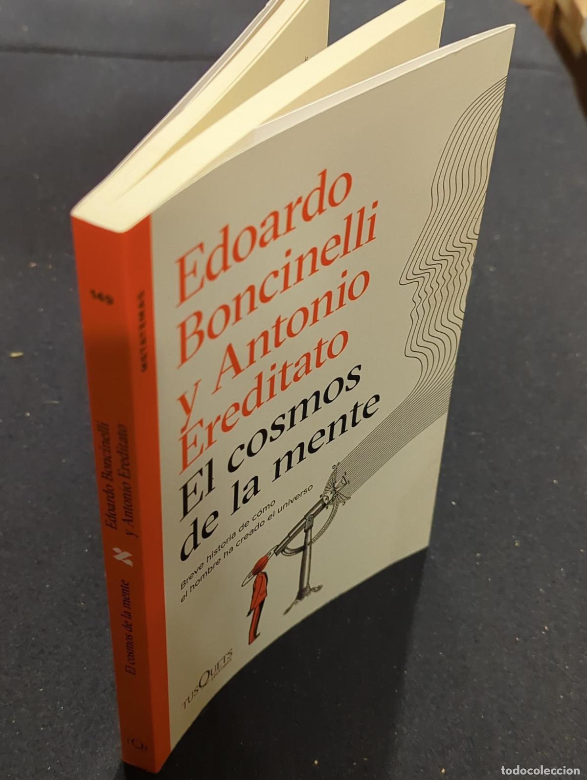 Libros: El cosmos de la mente - Antonio Ereditato Edoardo Boncinelli - Foto 3