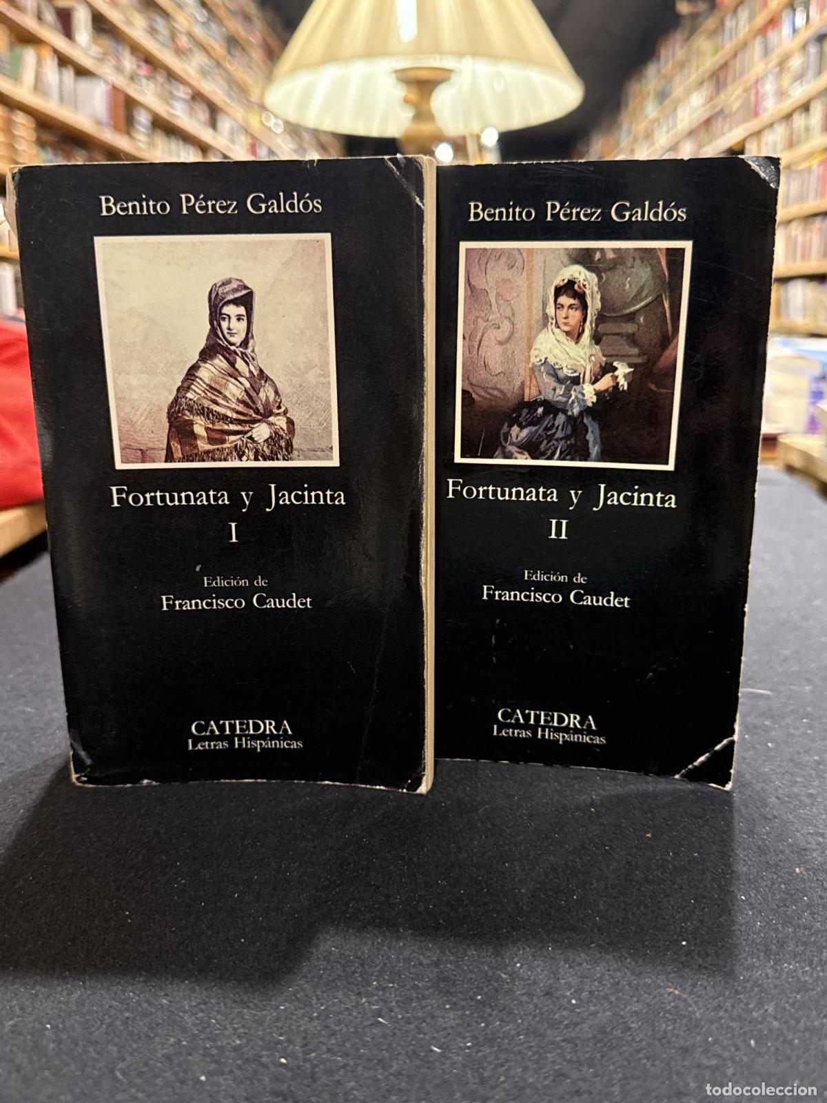 Fortunata y Jacinta - P&eacute;rez Gald&oacute;s