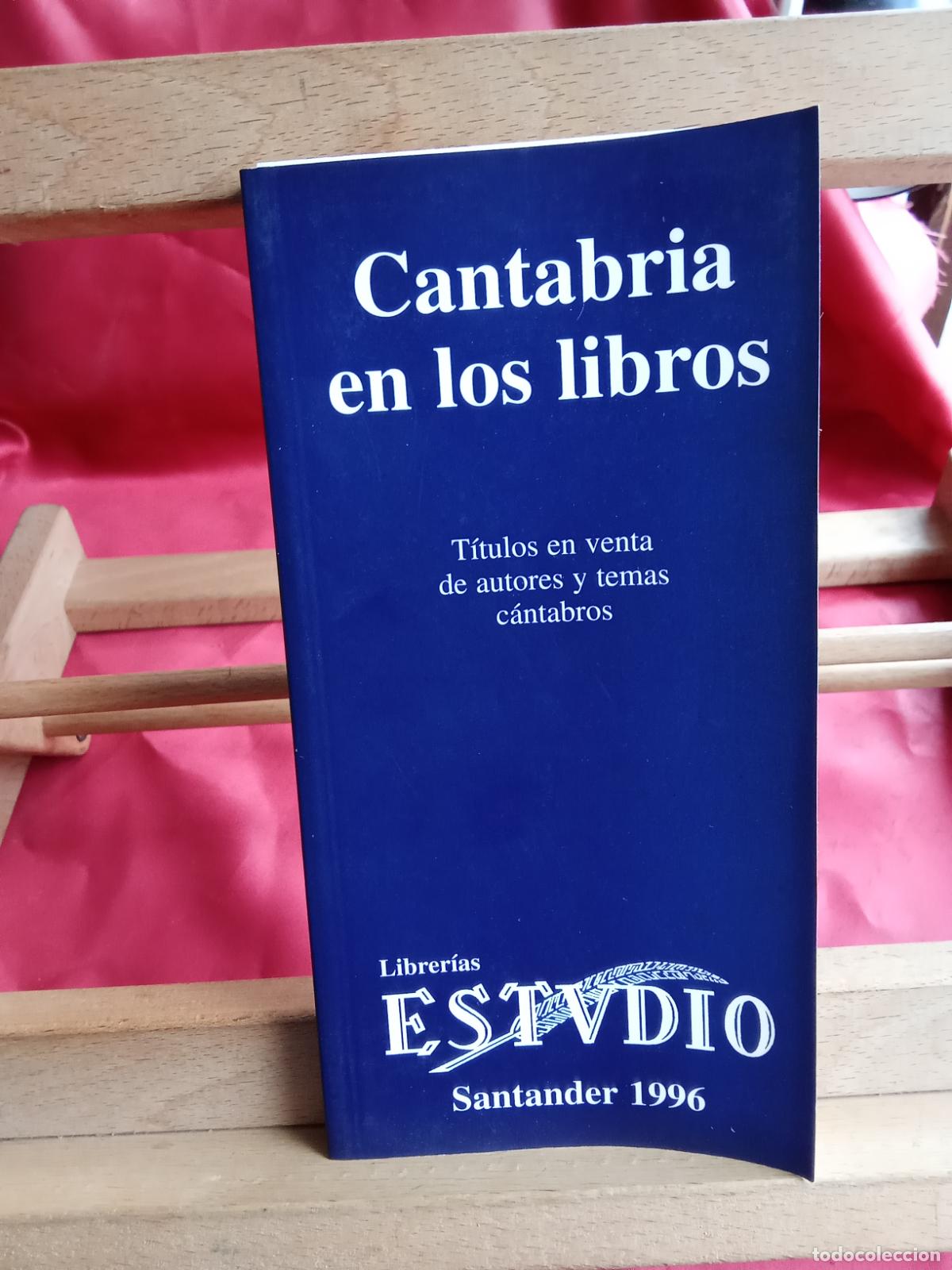 Libros: Cantabria en los libros. L.4364-1843 - Foto 1