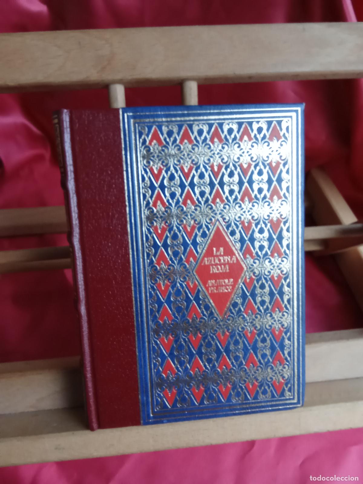 Libros: La azucena roja. Anatole France L.4364-1846