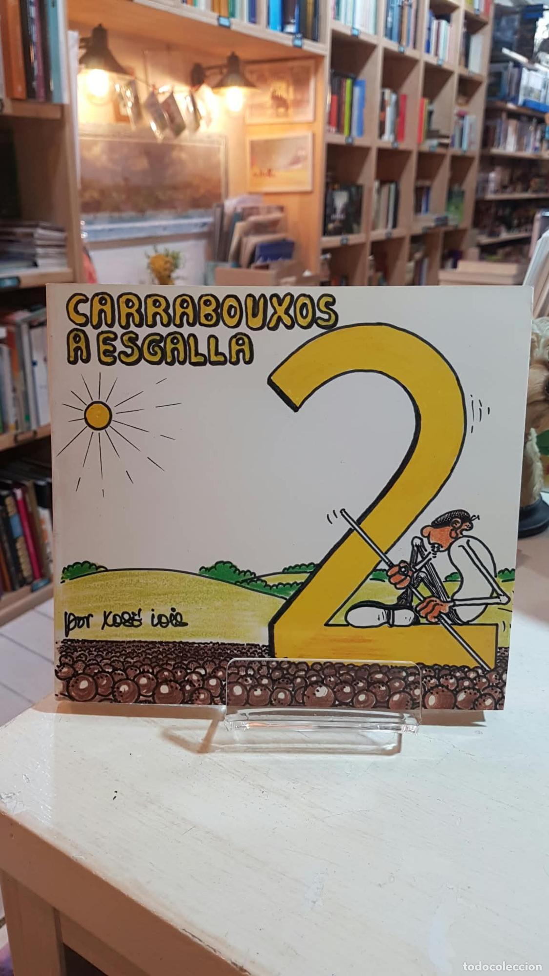 Libros: Carrabouxos a Esgalla 2 - Xos&eacute;-Lois Gonz&aacute;lez