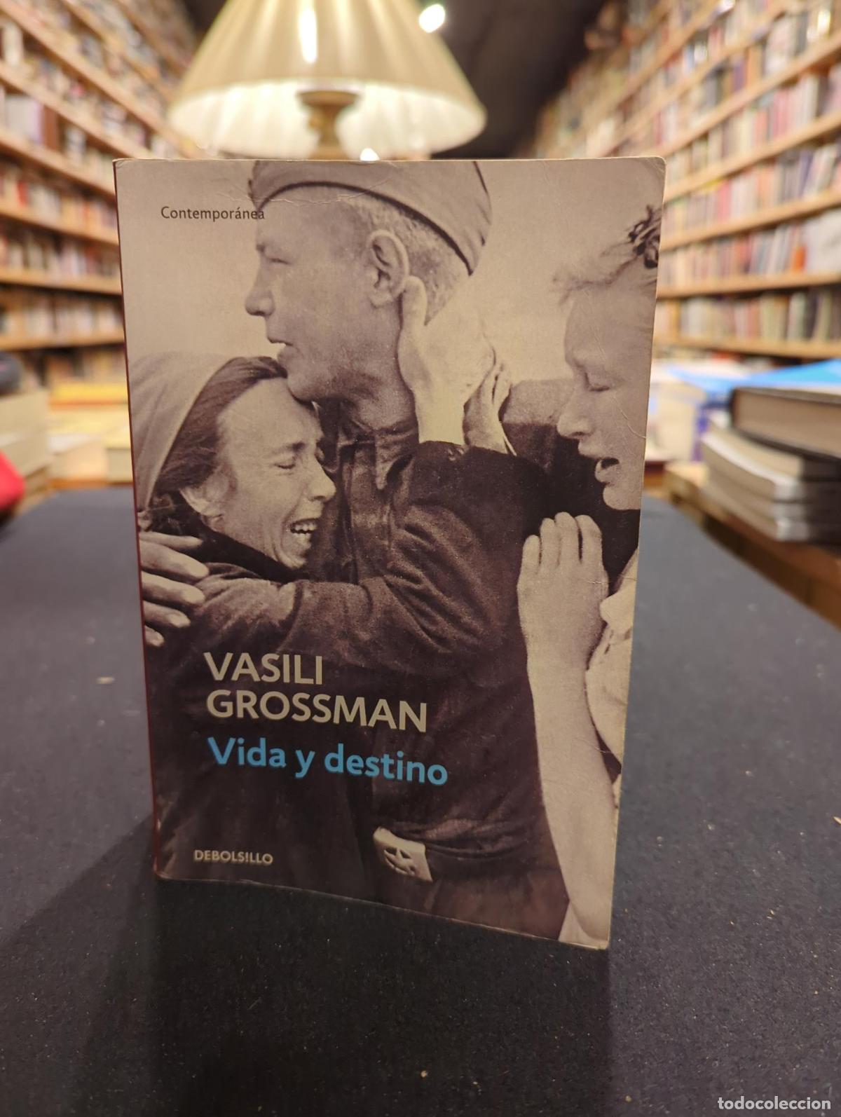 Libros: Vida y destino - VASILI GROSSMAN