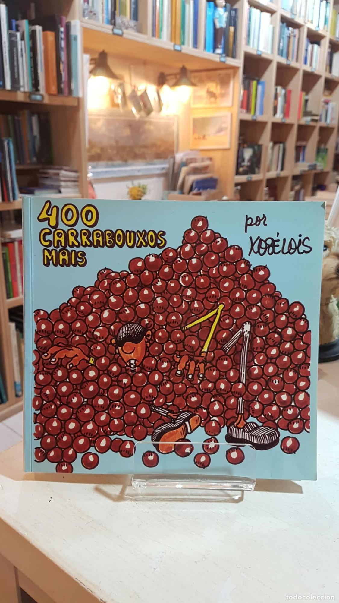 Libri di seconda mano: Outros catrocentos do Carrabouxo - Xos&eacute; Lois Gonz&aacute;lez V&aacute;zquez