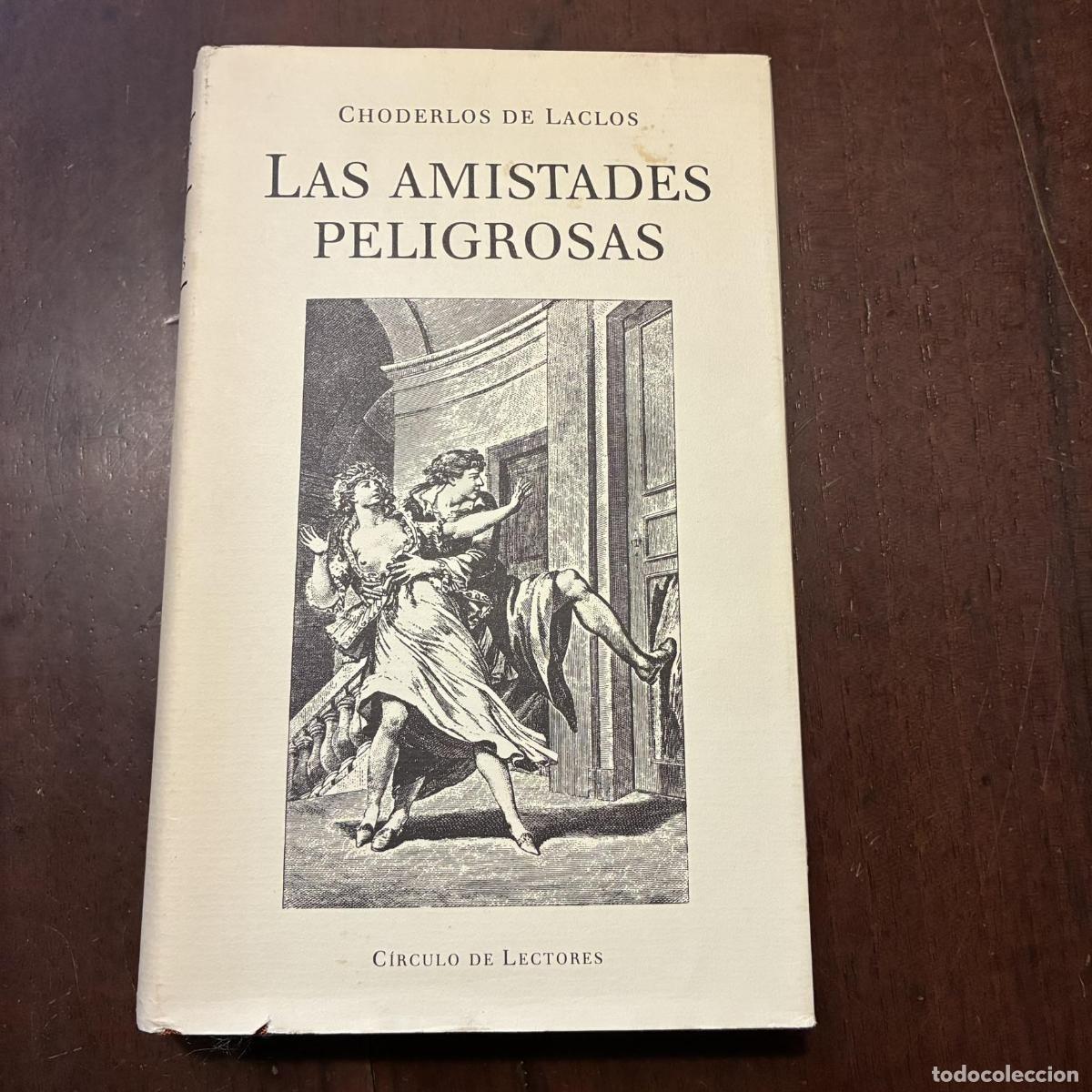 books: Las amistades peligrosas - Choderlos de Laclos