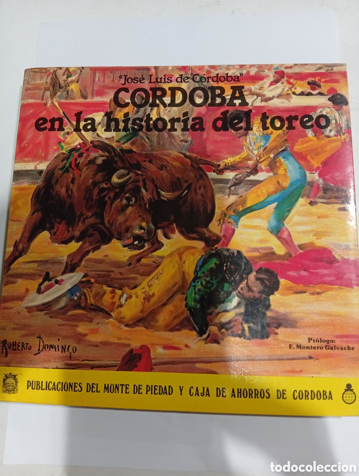 Libros: C&oacute;rdoba en la historia del toreo Jos&eacute; Luis de C&oacute;rdoba
