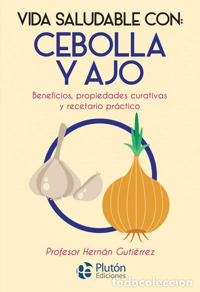 Libros: Vida Saludable con: Cebolla y Ajo- 9788417079864 - Foto 1