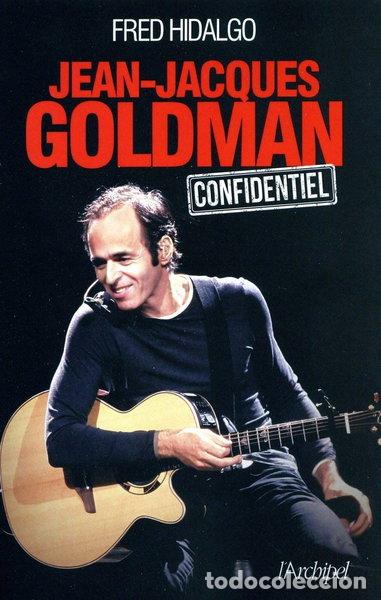 Libros: Jean-Jacques Goldman: Confidentiel- 9782809820621