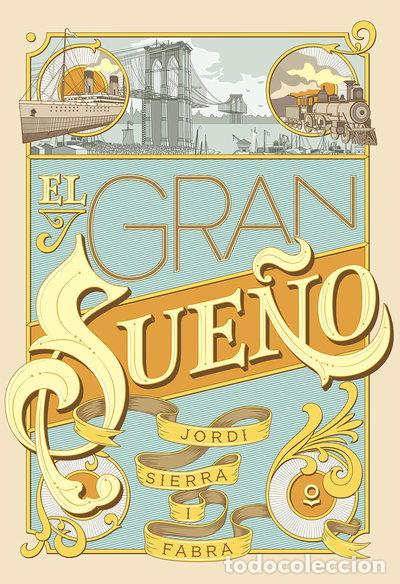 Libros: El gran sue&ntilde;o- 9788491221920