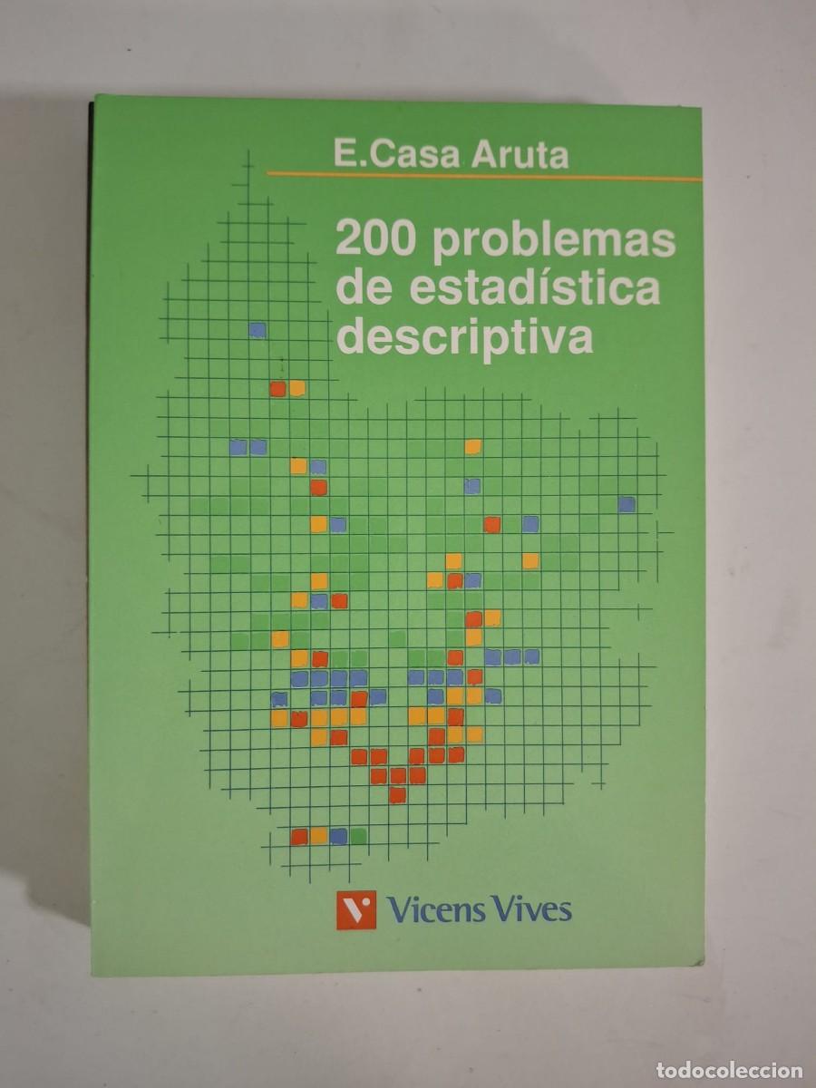 Libros: LIBRO 200 PROBLEMAS DE ESTADISTICA DESCRIPTIVA