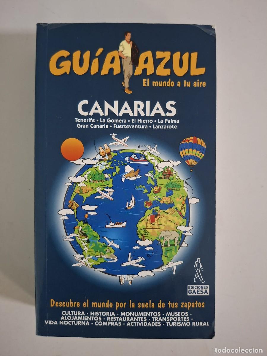 Libros: LIBRO GUIA AZUL CANARIAS
