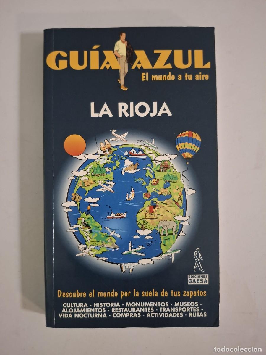 Libros: LIBRO GUIA AZUL LA RIOJA - Foto 1