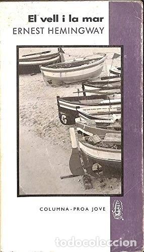 Libros: El vell i la mar- 9788477392972 - Foto 1