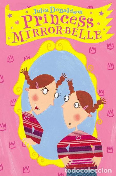 Libros: Princess Mirror-Belle- 9780330415309 - Foto 1