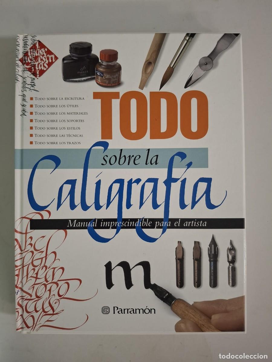 Libros: LIBRO TODO SOBRE LA CALIGRAFIA PARRAMON - Foto 1