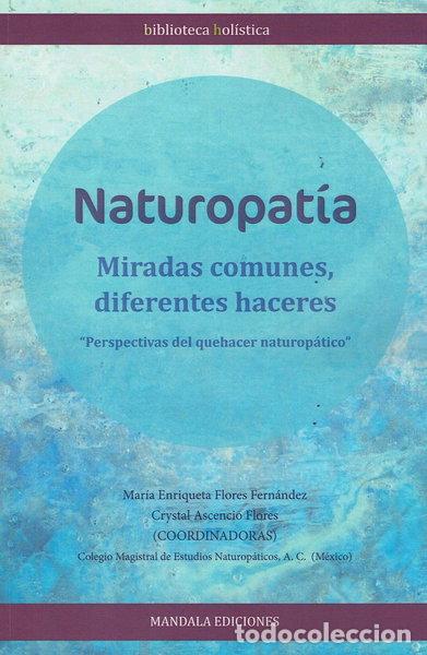 Livros em segunda m&atilde;o: Naturopat&iacute;a. Miradas comunes, diferentes haceres- 9788417693596