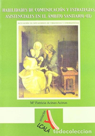 Livros em segunda m&atilde;o: Habilidades de comunicaci&oacute;n y estrategias asistenciales en el &aacute;mbito sanitari...- 9788496224650
