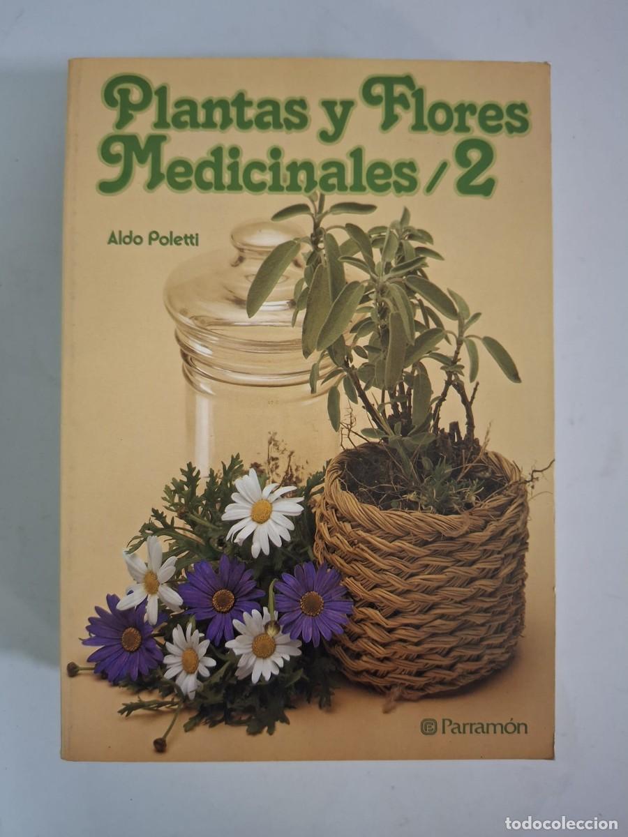 Libros: LIBRO PLANTAS Y FLORES MEDICINALES 2 - Foto 1