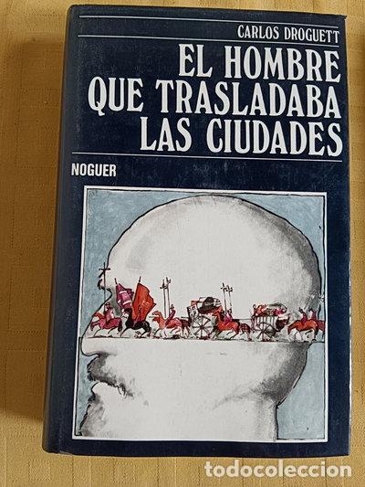 Livres: El hombre que trasladaba las ciudades- 9788427906327