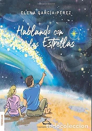 Livres: Hablando con las estrellas- 9788417564940