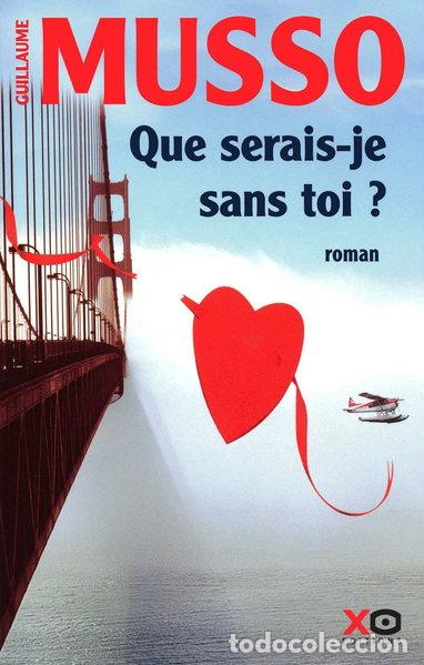 B&uuml;cher: Que serais-je sans toi ?- 9782845634190