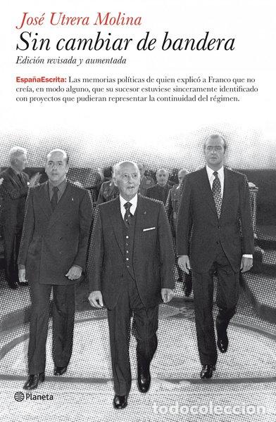 Libri di seconda mano: Sin cambiar de bandera- 9788408079026