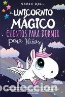 Livres: El unicornio m&aacute;gico: Cuentos para dormir para ni&ntilde;os- 9798645504243