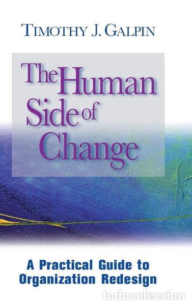 Livros em segunda m&atilde;o: The Human Side of Change: A Practical Guide to Organization Redesign- 9780787902162