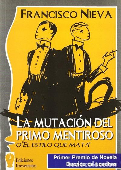 Libros: La mutaci&oacute;n del primo mentiroso- 9788496115286 - Foto 1
