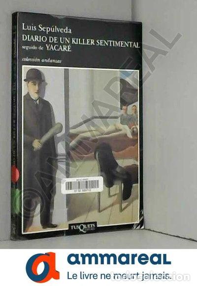 Libros: Diario de un Killer sentimental seguido de Yacar&eacute;- 9788483100639