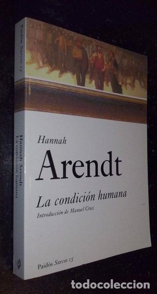 Libros: La condici&oacute;n humana- 9788449318238