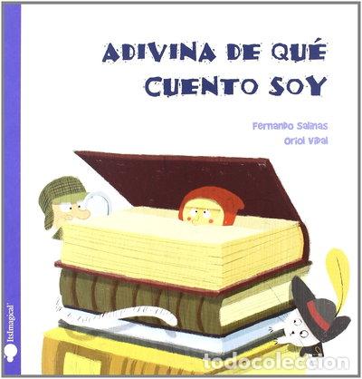 Libros: Adivina de qu&eacute; cuento soy- 9788497806169