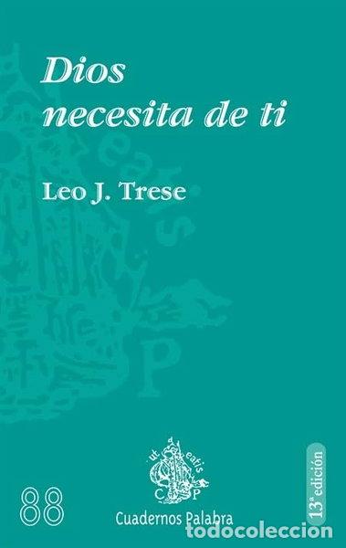 Libros: Dios necesita de ti- 9788482398013