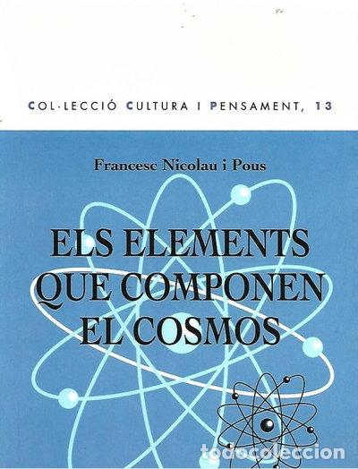 Libros: Els Elements que Componen el Cosmos- 9788482970097