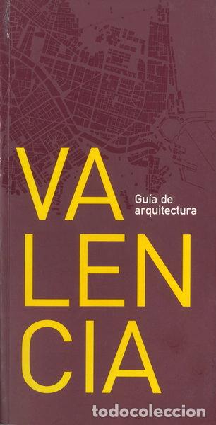 Libros: Gu&iacute;a de arquitectura de Valencia- 9788486828745 - Foto 1