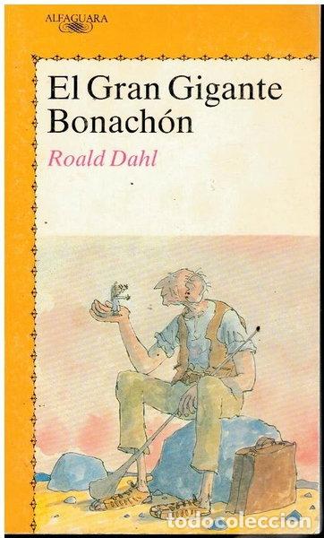 Libri di seconda mano: El Gran Gigante Bonach&oacute;n- 9788420447186