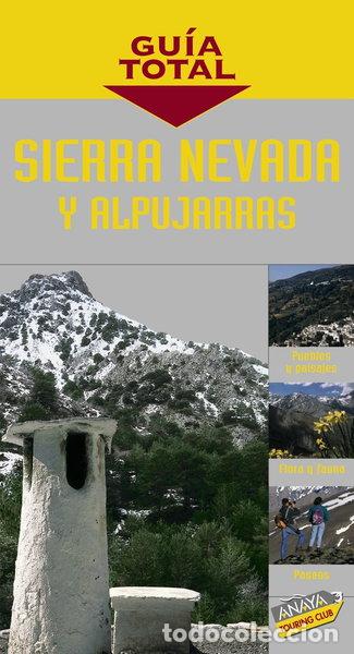 B&uuml;cher: Sierra Nevada y Alpujarras- 9788481659924