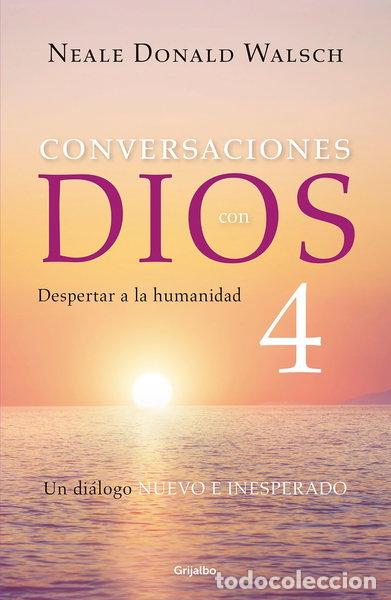 Libros: Conversaciones con Dios: Despertar a la humanidad- 9786073158015