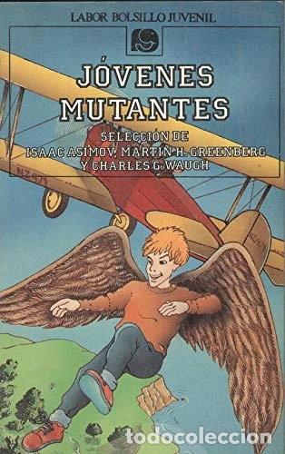 Livres: J&oacute;venes mutantes- 9788433584878
