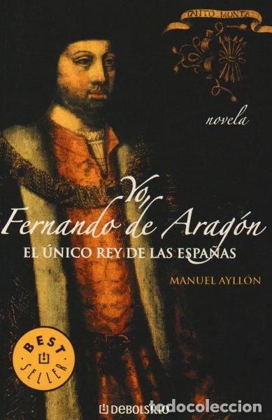 Libros: Yo, Fernando de Arag&oacute;n- 9788497935869