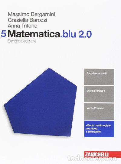 Libros: Matematica.blu 2.0 Vol. 5- 9788808865007 - Foto 1