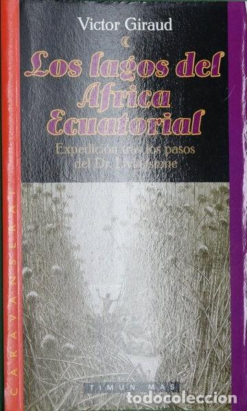 Livres: Los lagos del &Aacute;frica Ecuatorial- 9788448035044