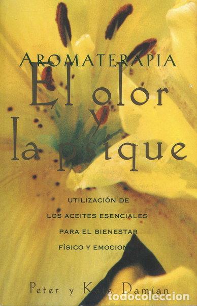 Libros: Aromaterapia: El olor y la psique- 9780892814732