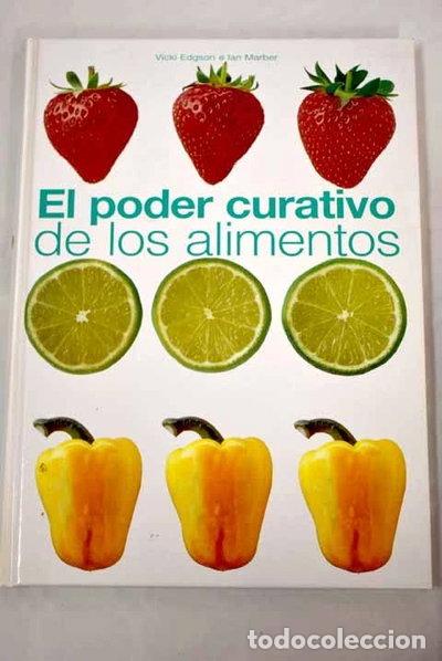 Libros: El poder curativo de los alimentos- 9788422689799