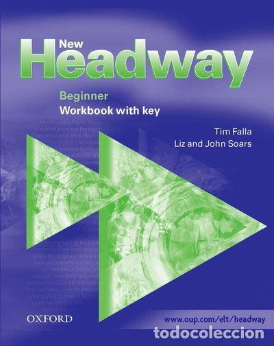 Libros: New Headway Beginner: Workbook With Answer Key- 9780194376327