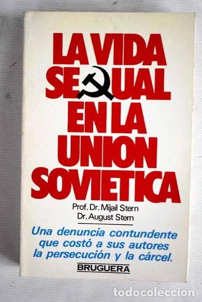 Libros: La vida sexual en la Uni&oacute;n Sovi&eacute;tica- 9788402067524