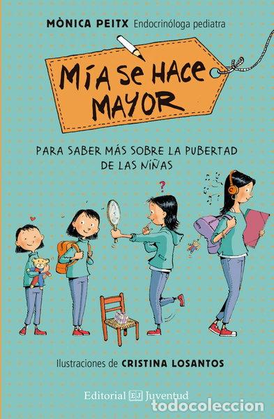 Libros: M&iacute;a se hace mayor- 9788426147899