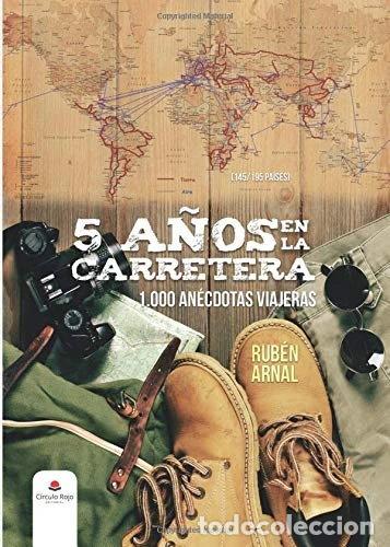 Livros em segunda m&atilde;o: 5 a&ntilde;os en la carretera. 1.000 an&eacute;cdotas viajeras- 9788491758709