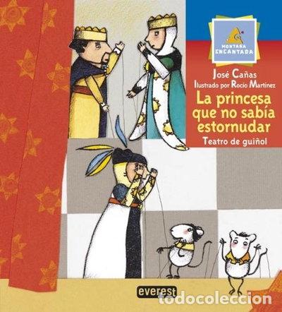 Libros: La princesa que no sab&iacute;a estornudar- 9788424177164
